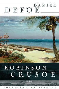 Vorderes Coverbild Robinson Crusoe - Vollständige Ausgabe