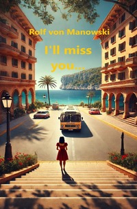 Vorderes Coverbild I`ll miss you...