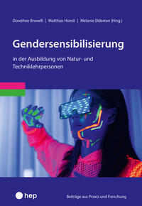 Vorderes Coverbild Gendersensibilisierung in der Ausbildung von Natur- und Techniklehrpersonen