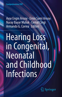 Vorderes Coverbild Hearing Loss in Congenital, Neonatal and Childhood Infections