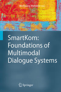 Vorderes Coverbild SmartKom: Foundations of Multimodal Dialogue Systems