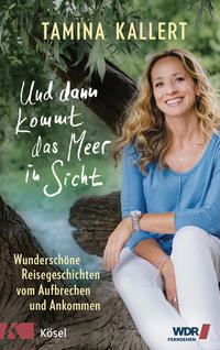 Vorderes Coverbild Und dann kommt das Meer in Sicht