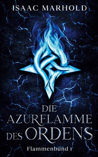 Vorderes Coverbild Die Azurflamme des Ordens