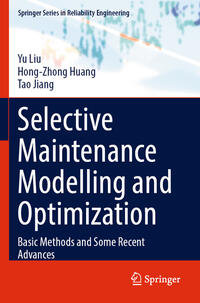 Vorderes Coverbild Selective Maintenance Modelling and Optimization
