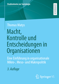 Vorderes Coverbild Macht, Kontrolle und Entscheidungen in Organisationen
