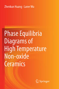 Vorderes Coverbild Phase Equilibria Diagrams of High Temperature Non-oxide Ceramics