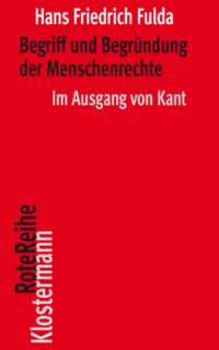 Vorderes Coverbild Begriff und Begründung der Menschenrechte