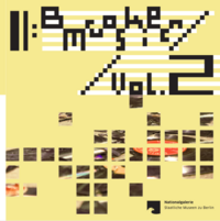 Vorderes Coverbild Broken Music Vol.2. 70 Jahre Schallplatten und Soundarbeiten von Künstler*innen / Broken Music Vol.2. 70 Years of Records and Sound Works by Artists