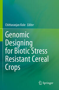 Vorderes Coverbild Genomic Designing for Biotic Stress Resistant Cereal Crops