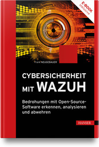 Vorderes Coverbild Cybersicherheit mit Wazuh