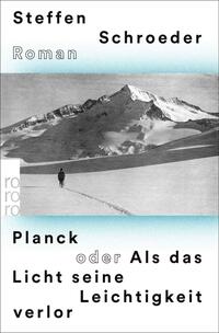 Vorderes Coverbild Planck oder Als das Licht seine Leichtigkeit verlor