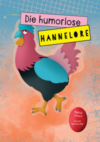 Vorderes Coverbild Die humorlose Hannelore