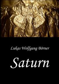 Vorderes Coverbild Saturn – Die Wahrheit über Hannibal Barkas