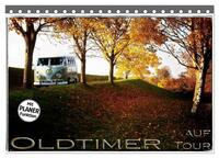Vorderes Coverbild Oldtimer auf Tour (Tischkalender 2025 DIN A5 quer), CALVENDO Monatskalender