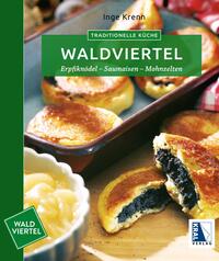 Vorderes Coverbild Traditionelle Küche Waldviertel