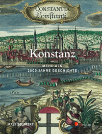 Vorderes Coverbild Konstanz - Mehr als 2000 Jahre Geschichte