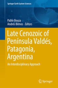 Vorderes Coverbild Late Cenozoic of Península Valdés, Patagonia, Argentina