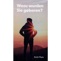 Vorderes Coverbild Wozu wurden Sie geboren?