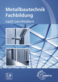 Vorderes Coverbild Metallbautechnik Fachbildung