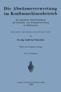 Vorderes Coverbild Die Abwärmeverwertung im Kraftmaschinenbetrieb