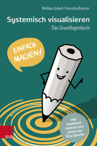 Vorderes Coverbild Systemisch visualisieren: Einfach machen!