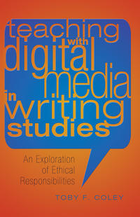 Vorderes Coverbild Teaching with Digital Media in Writing Studies