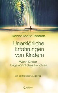 Vorderes Coverbild Unerklärliche Erfahrungen von Kindern