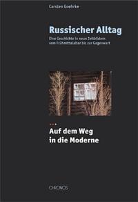 Vorderes Coverbild Russischer Alltag. Eine Geschichte in neun Zeitbildern vom Frühmittelalter... / Russischer Alltag. Eine Geschichte in neun Zeitbildern vom Frühmittelalter...
