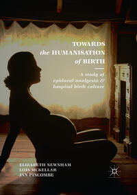 Vorderes Coverbild Towards the Humanisation of Birth