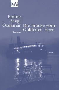 Vorderes Coverbild Die Brücke vom Goldenen Horn