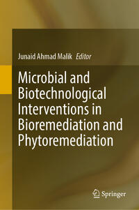 Vorderes Coverbild Microbial and Biotechnological Interventions in Bioremediation and Phytoremediation