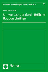 Vorderes Coverbild Umweltschutz durch örtliche Bauvorschriften