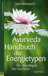 Vorderes Coverbild Ayurveda Handbuch der Energietypen