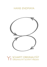 Vorderes Coverbild Yi schafft Originalität - Originalität schafft Frieden