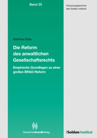Vorderes Coverbild Die Reform des anwaltlichen Gesellschaftsrechts