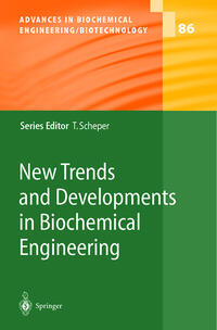 Vorderes Coverbild New Trends and Developments in Biochemical Engineering