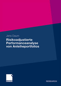 Vorderes Coverbild Risikoadjustierte Performanceanalyse von Anleiheportfolios