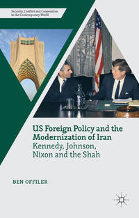 Vorderes Coverbild US Foreign Policy and the Modernization of Iran