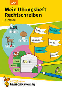 Vorderes Coverbild Mein Übungsheft Rechtschreiben 3. Klasse