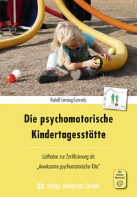 Vorderes Coverbild Die psychomotorische Kindertagesstätte