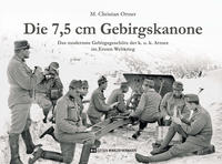 Vorderes Coverbild Die 7,5 cm Gebirgskanone