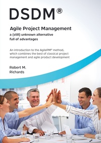 Vorderes Coverbild DSDM® - Agile Project Management - a (still) unknown alternative full of advantages