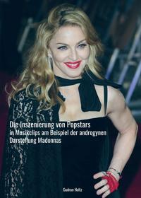 Vorderes Coverbild Die Inszenierung von Popstars in Musikclips