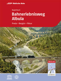 Vorderes Coverbild Bahnerlebnisweg Albula