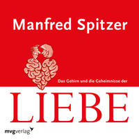 Vorderes Coverbild Das Gehirn und die Geheimnisse der Liebe
