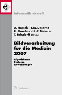 Vorderes Coverbild Bildverarbeitung für die Medizin 2007