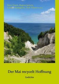 Vorderes Coverbild Der Mai recycelt Hoffnung