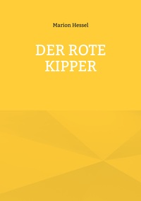 Vorderes Coverbild Der rote Kipper