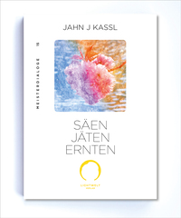 Vorderes Coverbild SÄEN JÄTEN ERNTEN