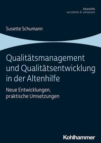Vorderes Coverbild Qualitätsmanagement und Qualitätsentwicklung in der Altenhilfe